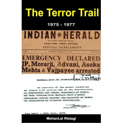 The Terror Trail (A Short Description of The Emergency)